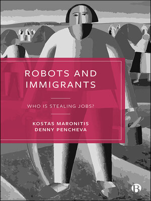 cover image of Robots and Immigrants